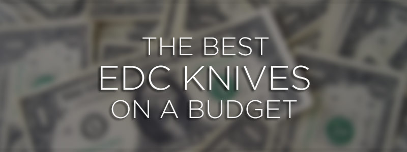 banner-best-edc-knives-on-a-budget
