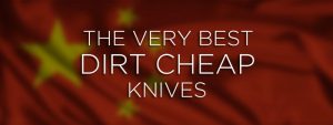 banner-best-dirt-cheap-knives