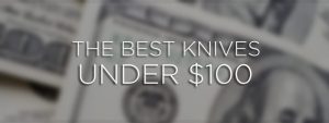 banner-best-knives-under-100