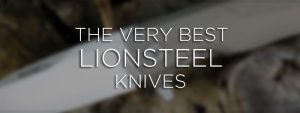 banner-best-lionsteel-knives