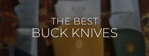 Best Buck Knives