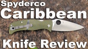 Spyderco Caribbean Review by Advanced Knife Bro