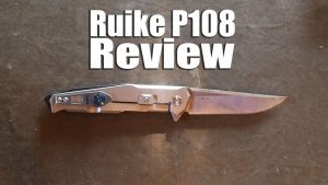 Ruike P108 Review by Advanced Knife Bro