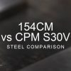 154CM vs CPM S30V steel comparison over a blurred abstract steel background