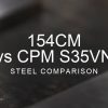 154CM vs S35VN Steel Comparison over a blurred abstract steel background