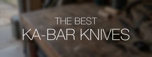The Best KA-BAR Knives in white lettering over a blurred everyday garage workbench