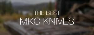 The best MKC knives over a softly blurred outdoor gear scene