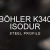 Böhler K340 ISODUR Steel Profile over a blurred abstract steel background