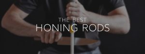 The Best honing rods