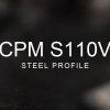 CPM S110V steel profile