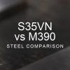 S35VN vs M390 Steel Comparison over a blurred abstract steel background