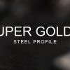 Super Gold 2 Steel Profile over a blurred abstract steel background