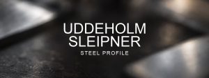 Uddeholm Sleipner Steel Profile over a blurred abstract steel background